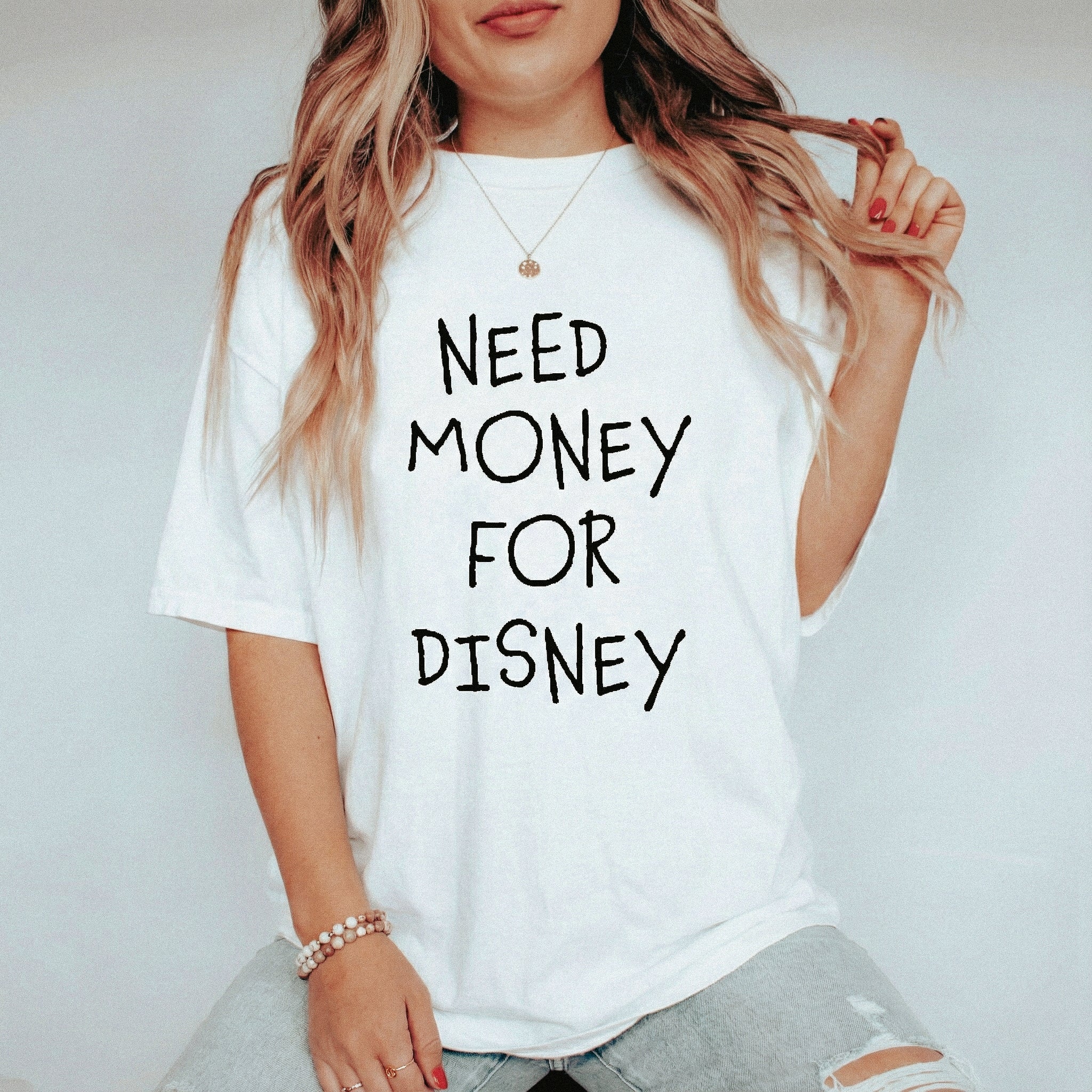 Need Money For Disney Tee